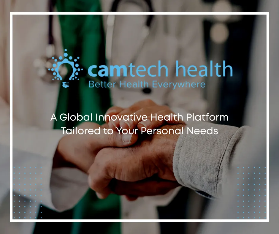 Camtech Health: Advancing Healthcare Through Innovation